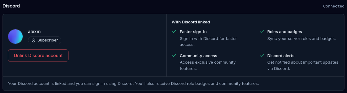 The Discord section of the Connections tab with Discord linked: the Discord picture and handle, a Subscriber role chip, the red Unlink Discord account button, the With Discord linked list of four benefits and the line confirming the account is linked.