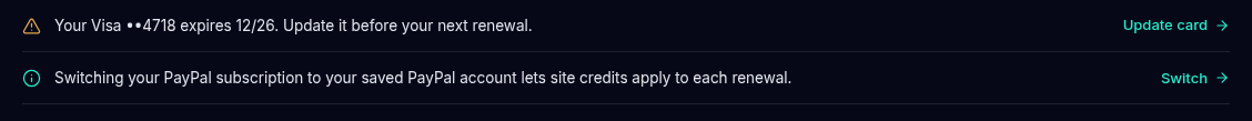 Two Needs attention lines under the summary band: an expiring card with an Update card link and a PayPal subscription suggestion with a Switch link.